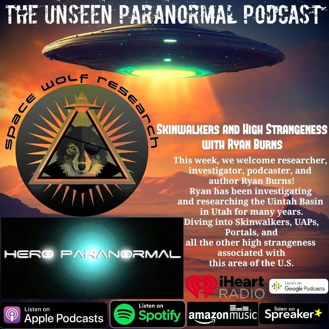 Skinwalkers and High Strangeness with Ryan Burns - podcast episode cover