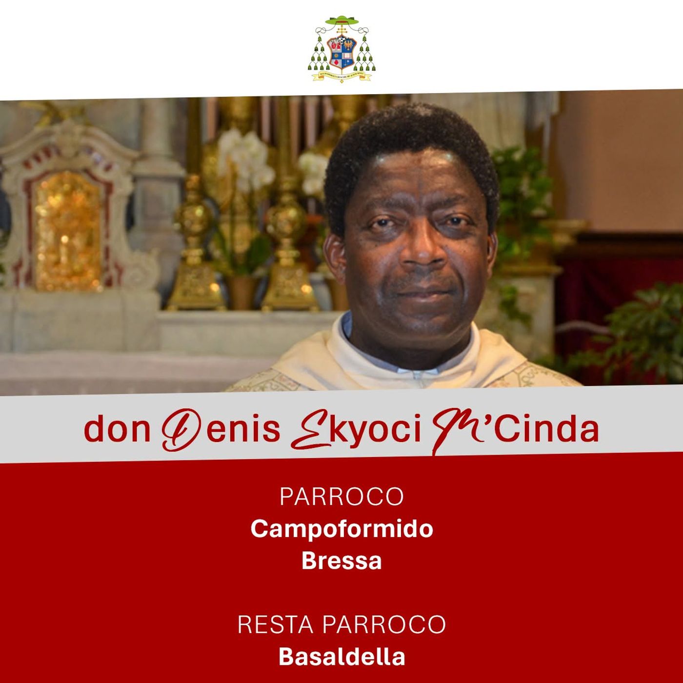 25/09/2026 - Don Denis Ekyoci M’Cinda nuovo parroco di Campoformido e Bressa episode artwork