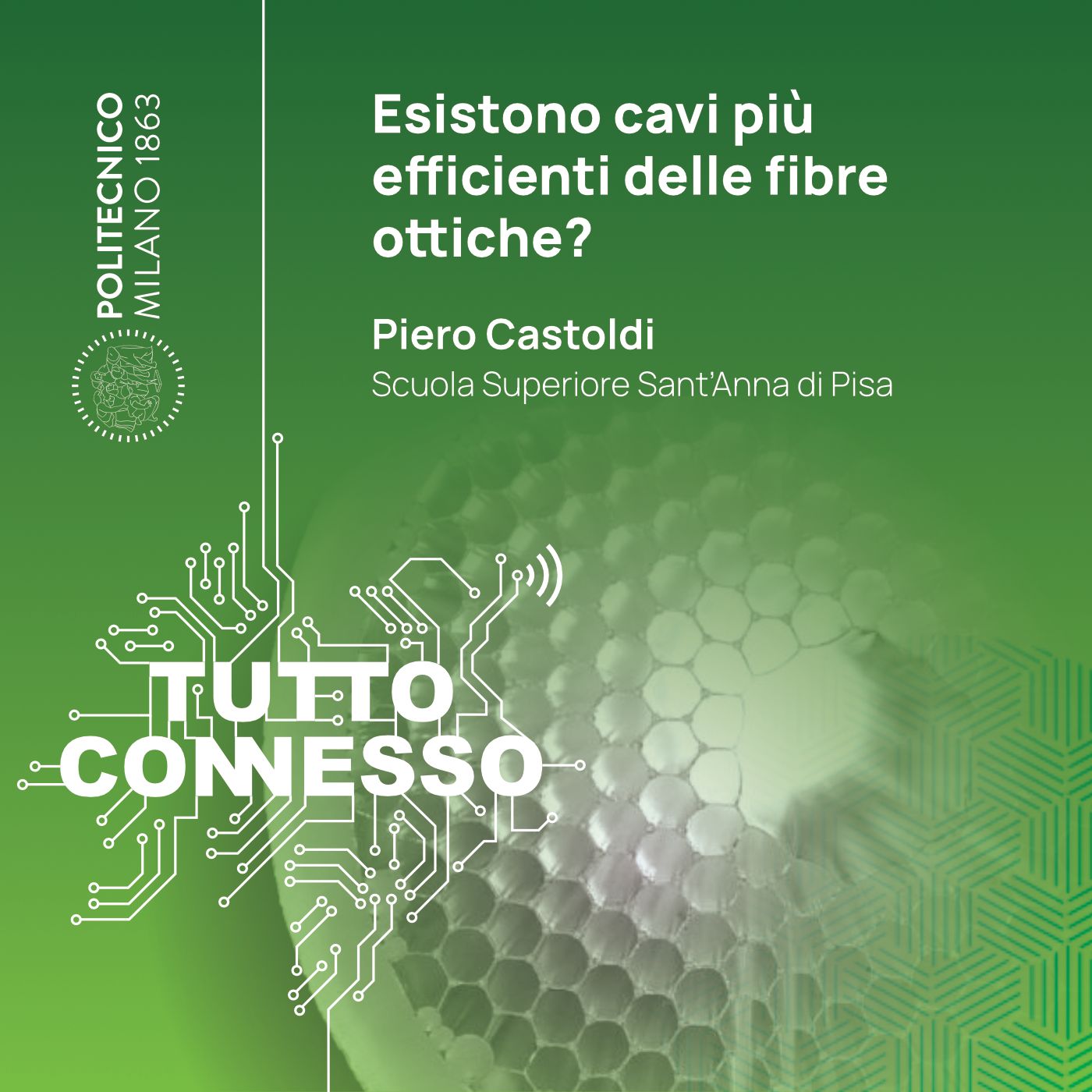 Esistono cavi più efficienti delle fibre ottiche? Con Piero Castoldi episode artwork