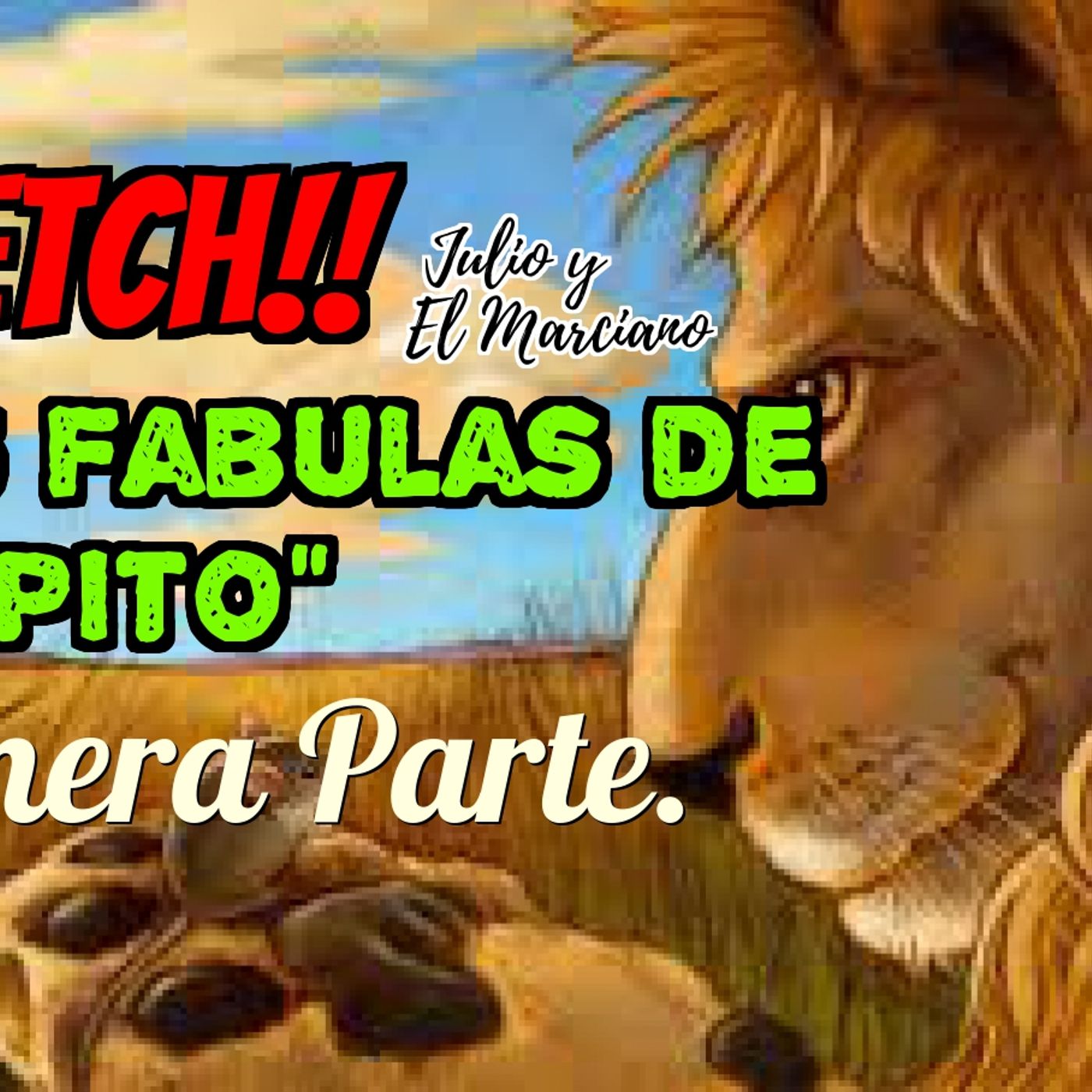 Sketch: Las fabulas de Esopito parte 1