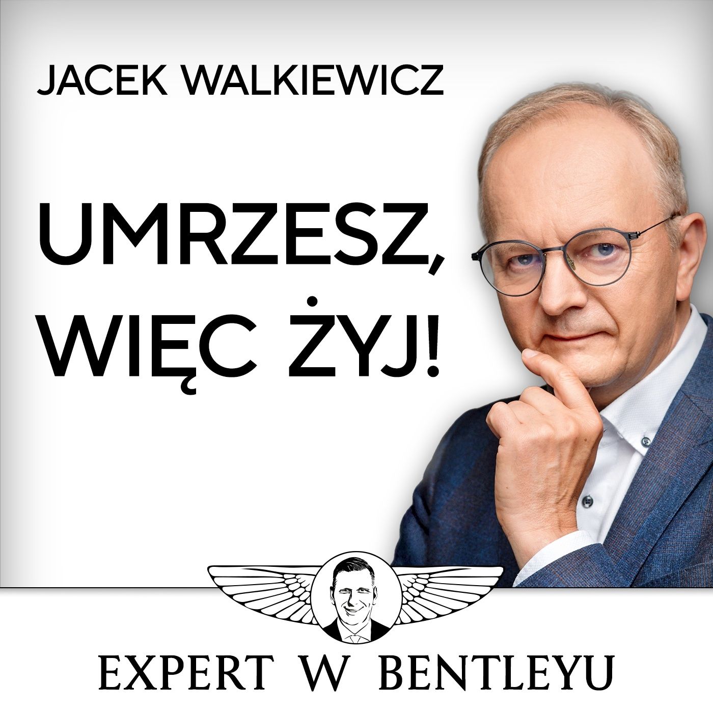 Jak w końcu znaleźć sens życia? Twoja pełna moc! Jacek Walkiewicz [Expert w Bentleyu]