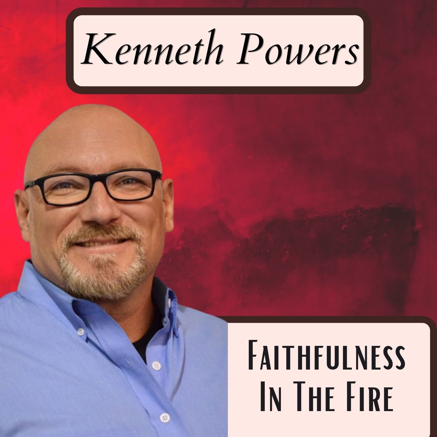 Faithfulness In The Fire episode artwork