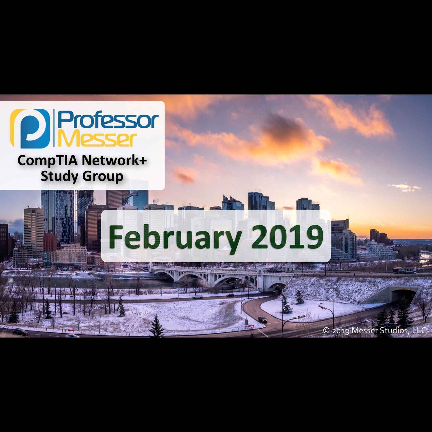 Professor Messer's Network+ Study Group - February 2019