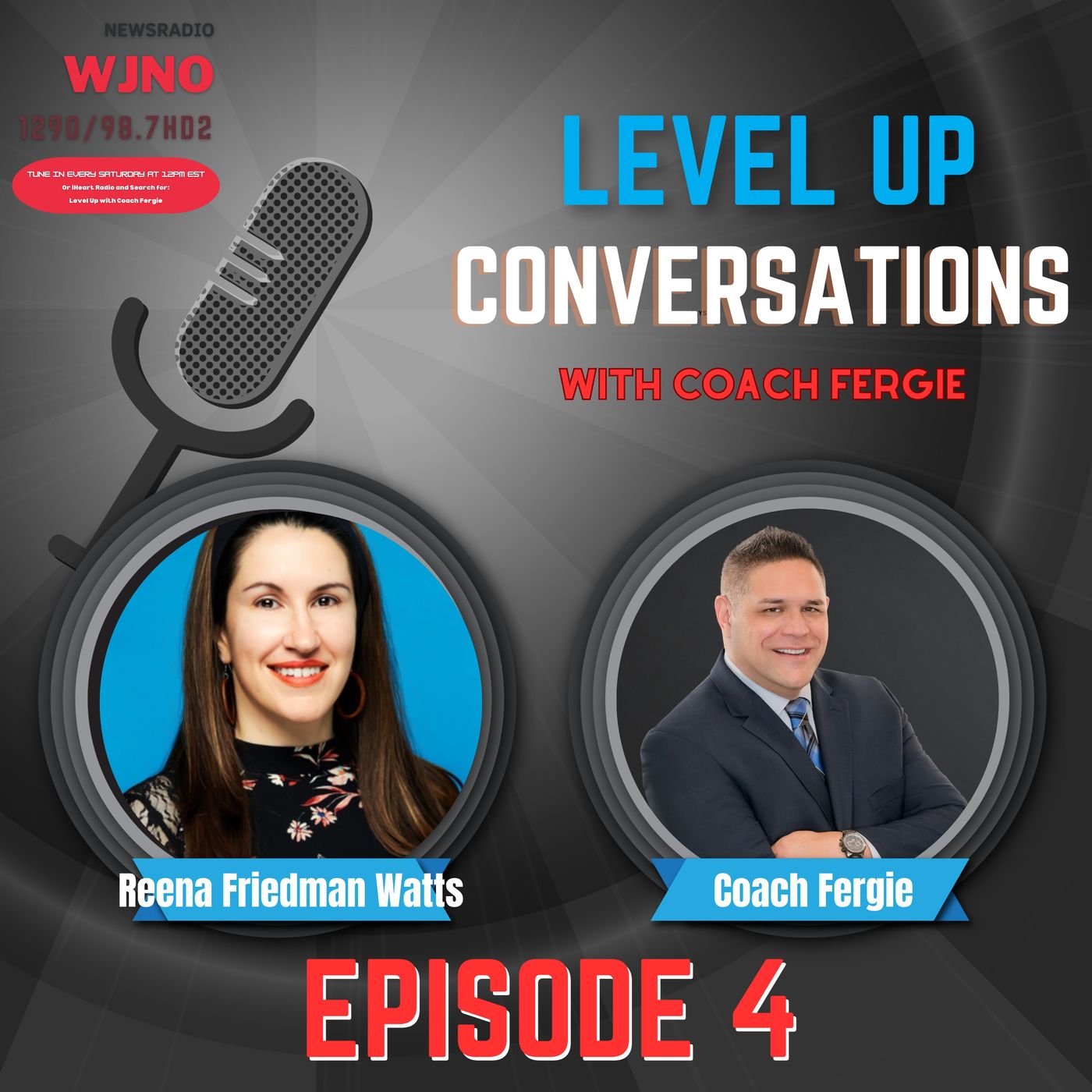 Family, Legacy, Impact and Podcasting 🌍 - Level 🆙with Coach Fergie Chat with The Host of Better Call Daddy Podcast Reena Friedman Watts episode artwork