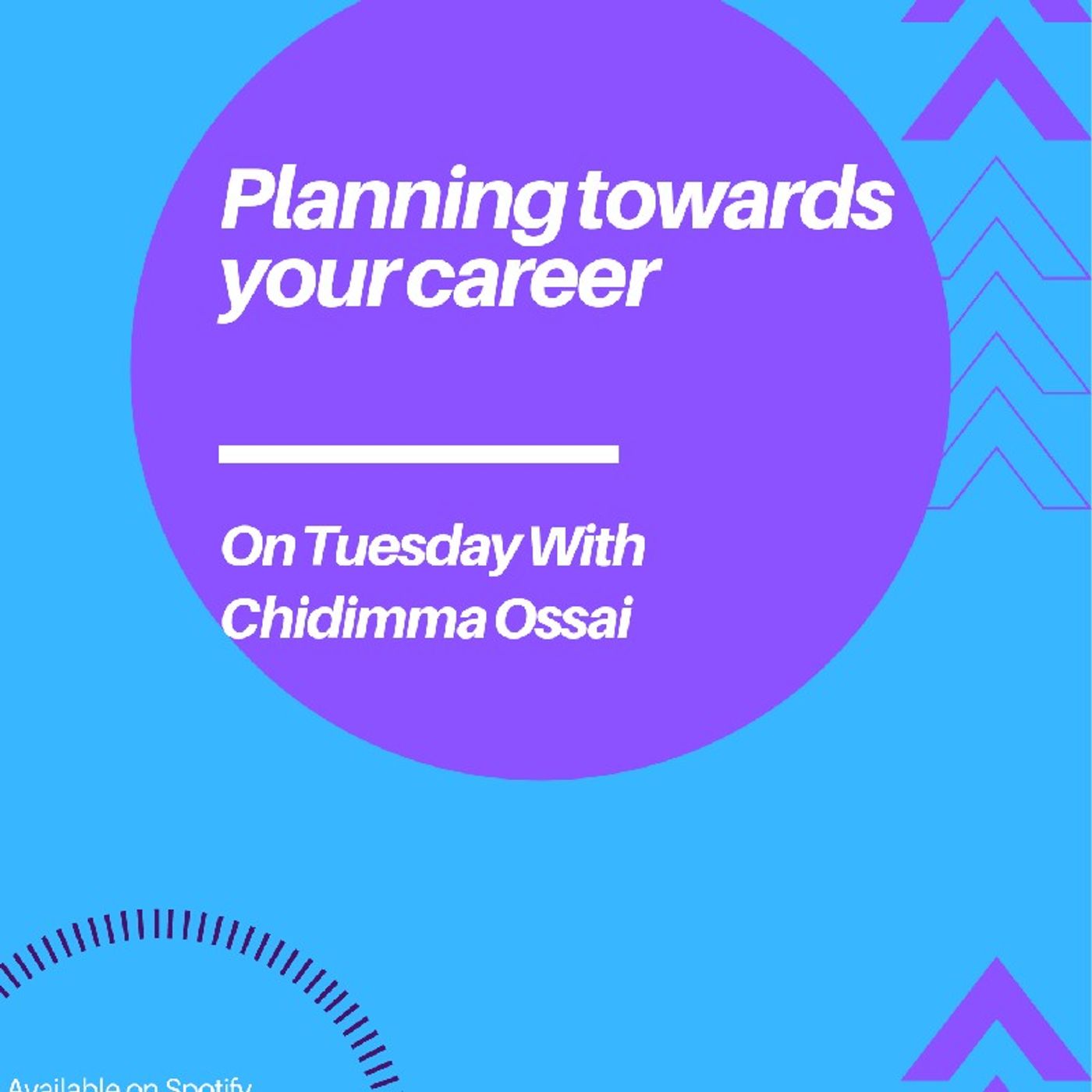 Planning Towards Your Career episode artwork
