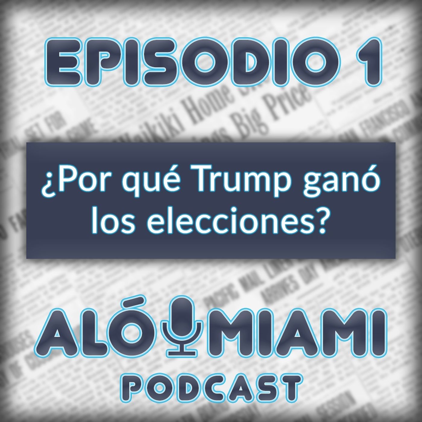 Aló Miami: Desmitificando EE.UU.