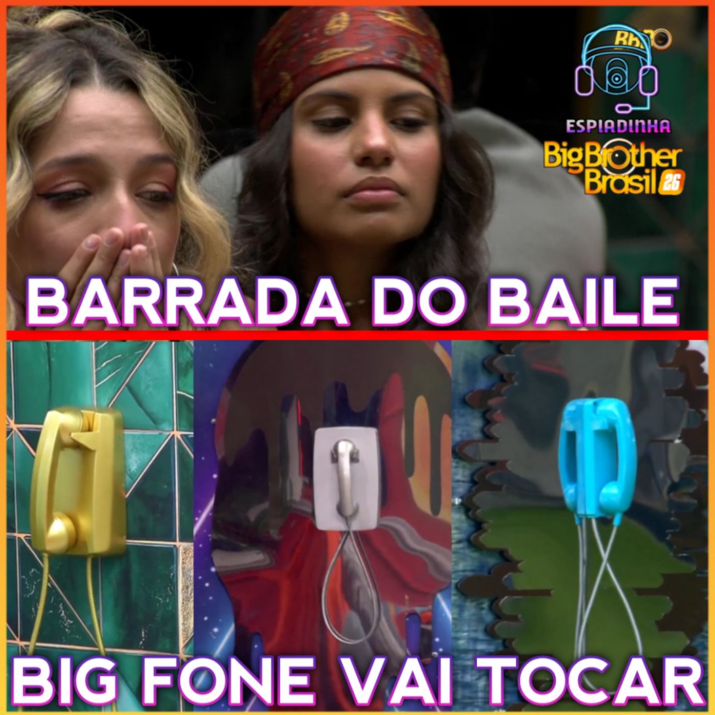 BIG FONE VAI TOCAR! + Gabriela BARRADA do BAILE + Jonas IRRITADO | BBB 26