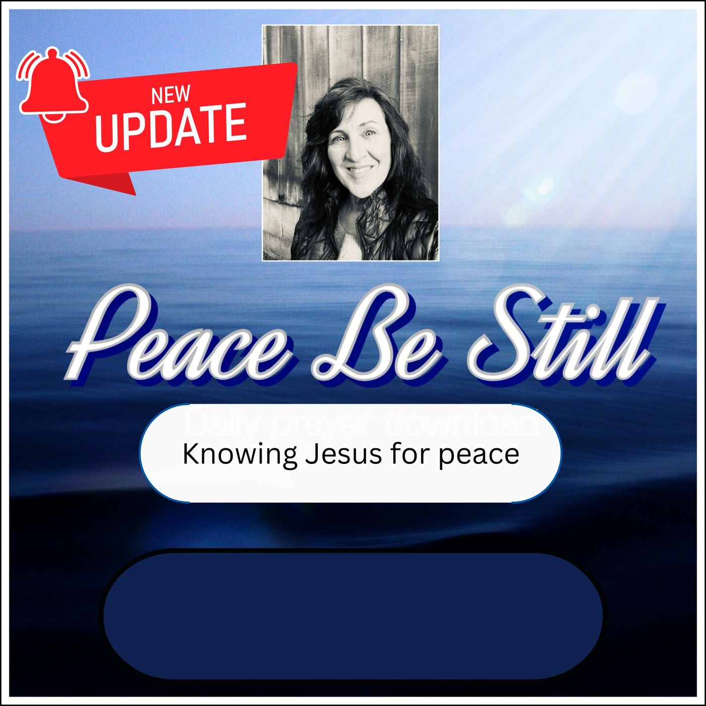 Peace Be Still- Daily Prayer Download