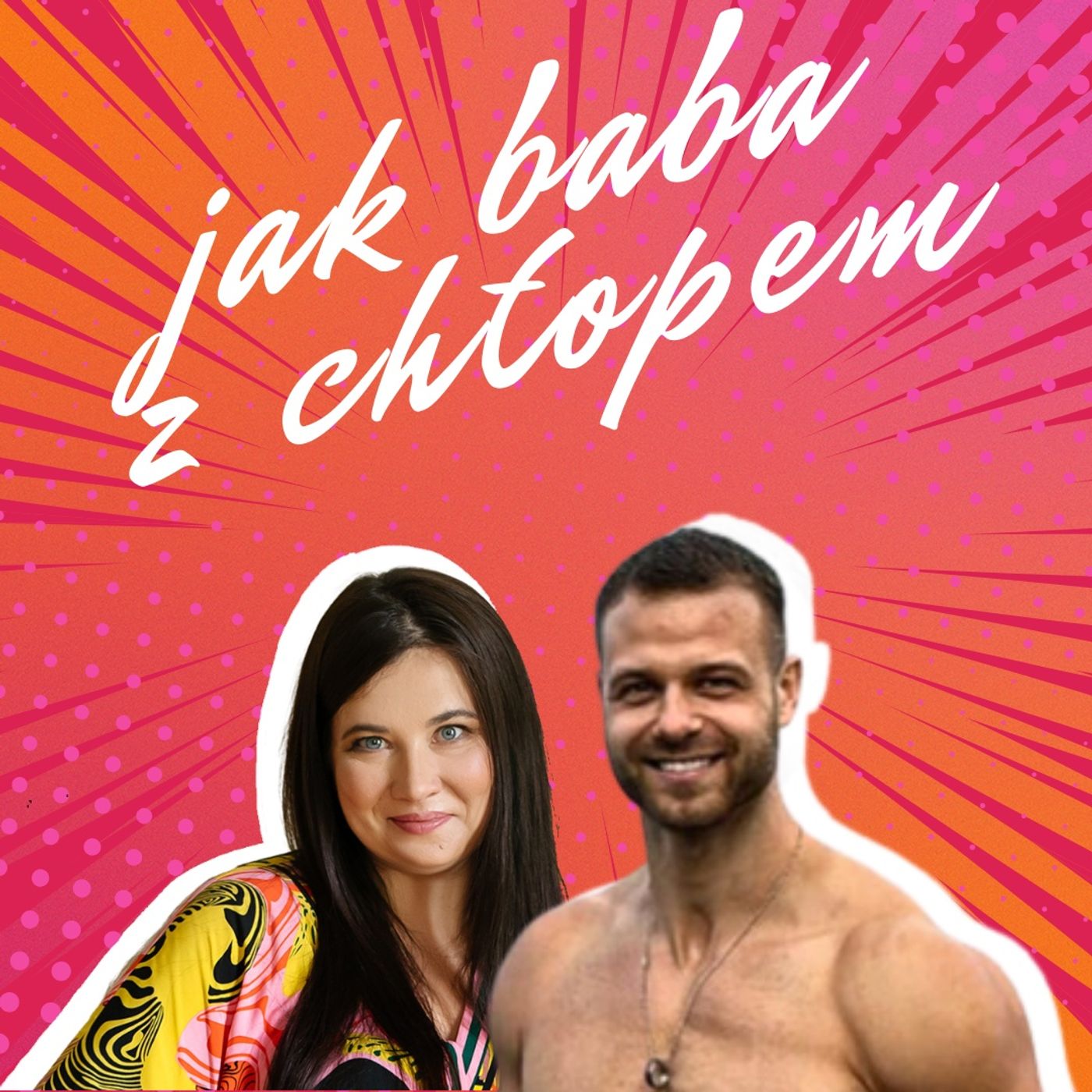 Jak Baba z Chłopem