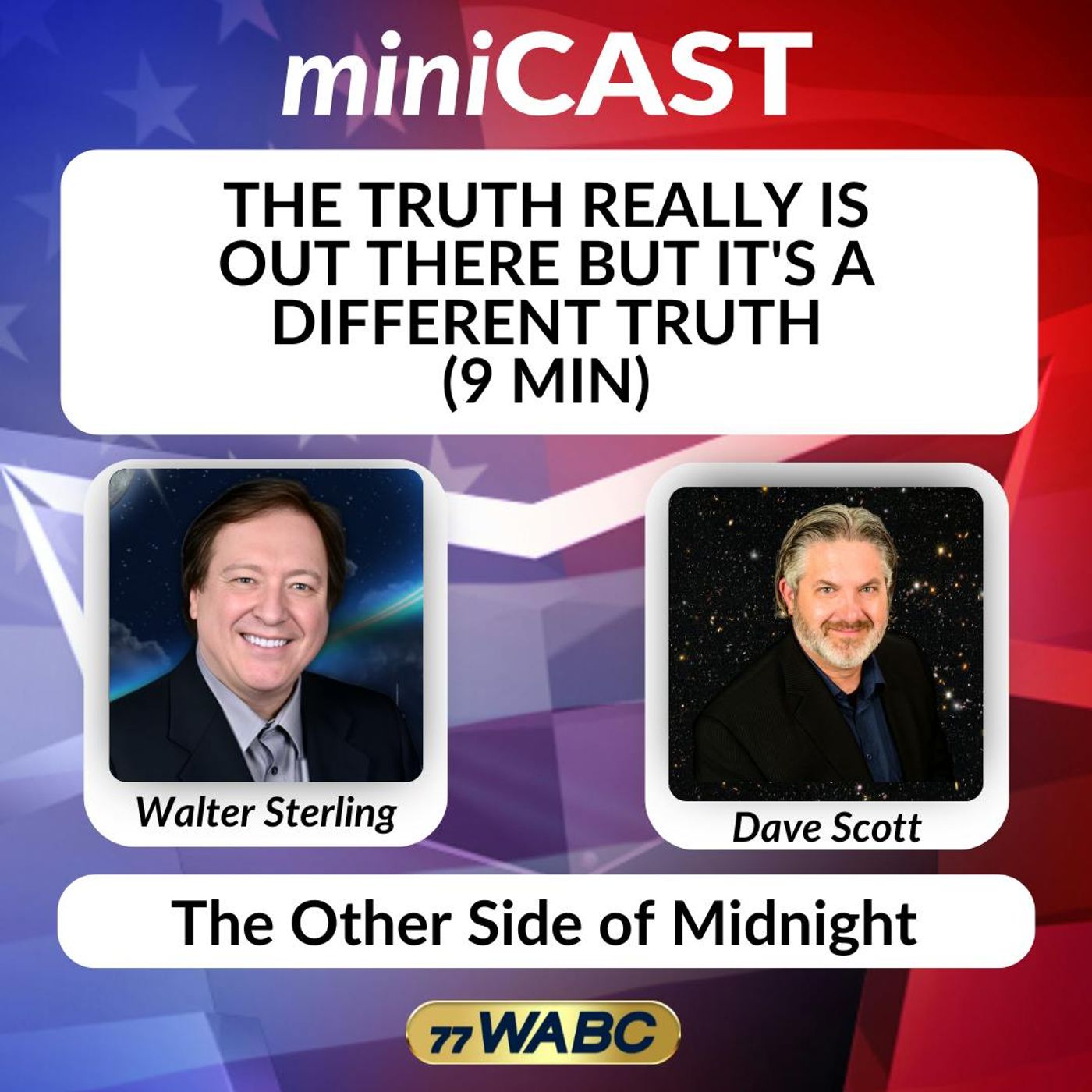 Dave Scott: The Truth Really Is Out There But It's A Different Truth (9 min)
