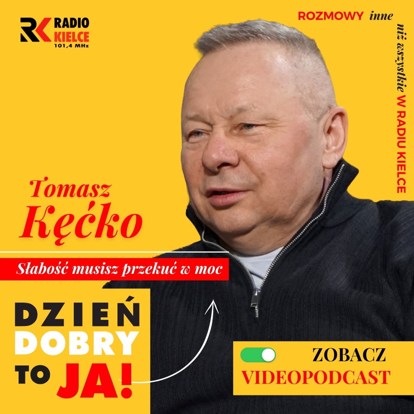 Tomasz Kęćko: swoje słabości zamień w sukces! episode artwork