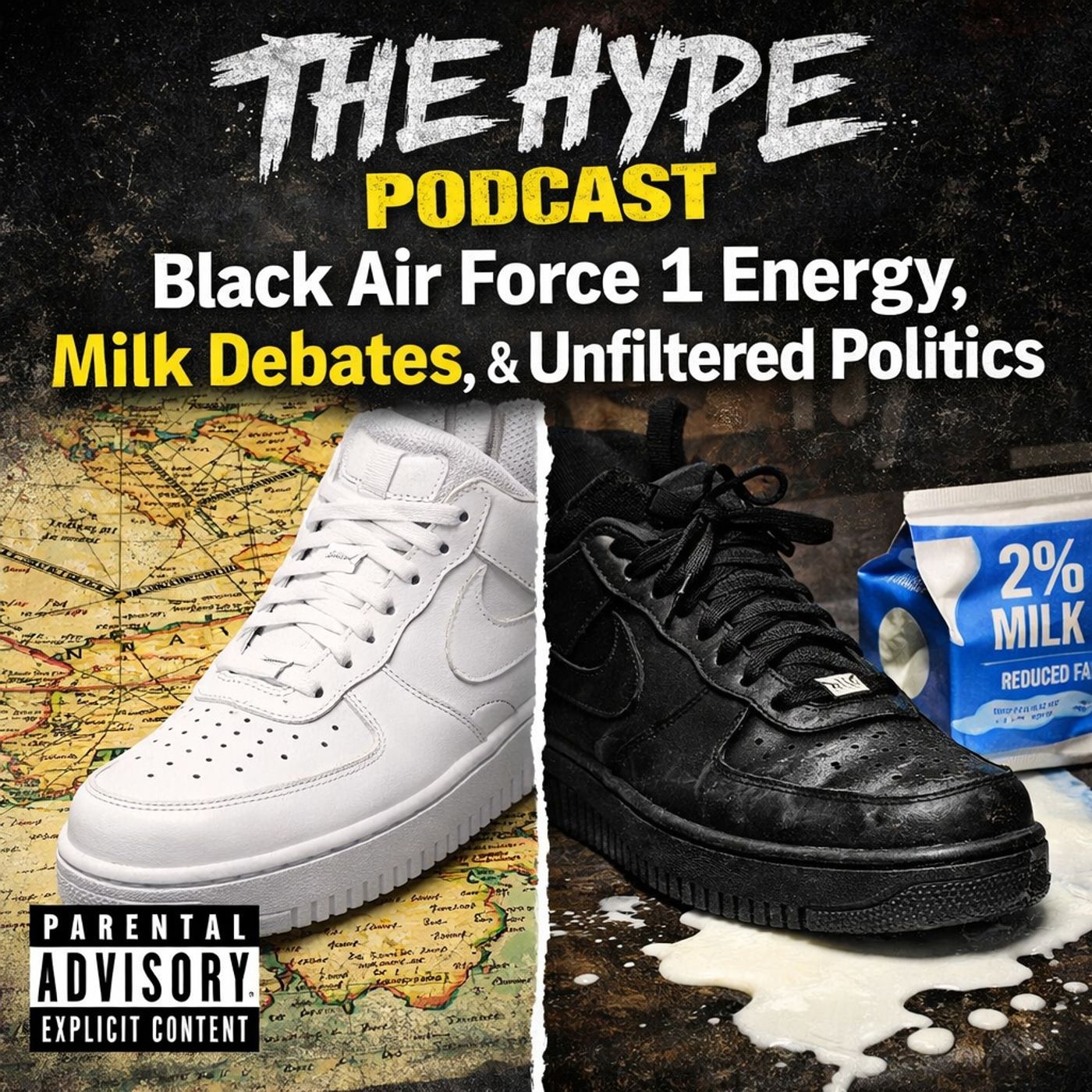 Black Air Force 1 Energy, Milk Debates, & Unfiltered Politics episode artwork