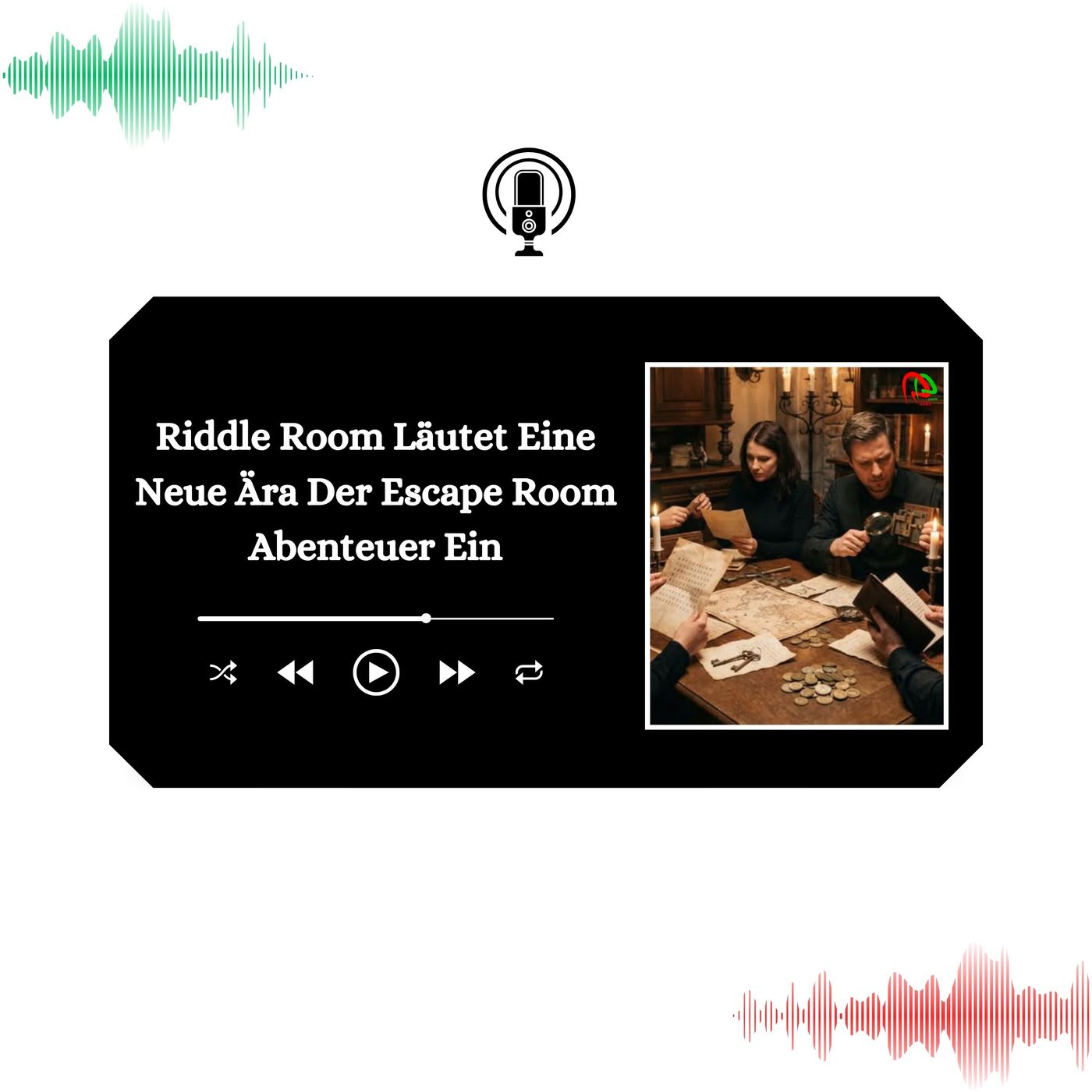Riddle Room Läutet Eine Neue Ära Der Escape Room Abenteuer Ein episode artwork