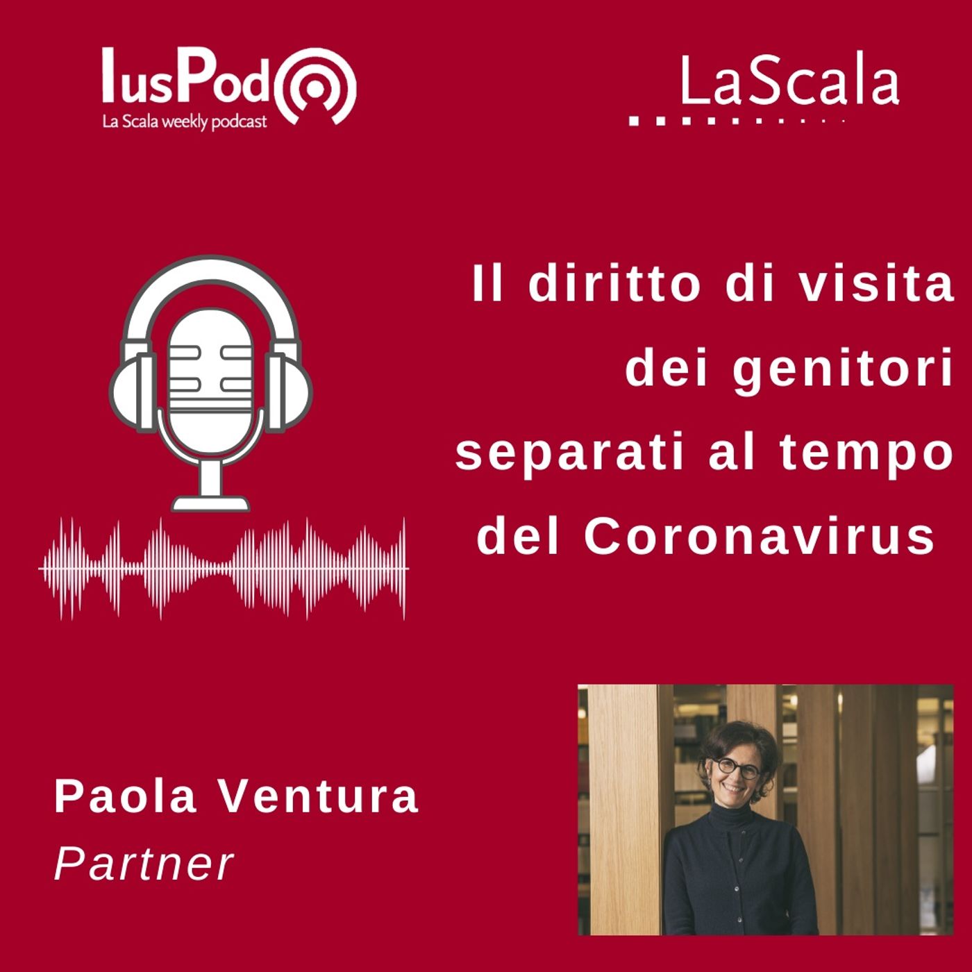 IusPod - La Scala weekly podcast