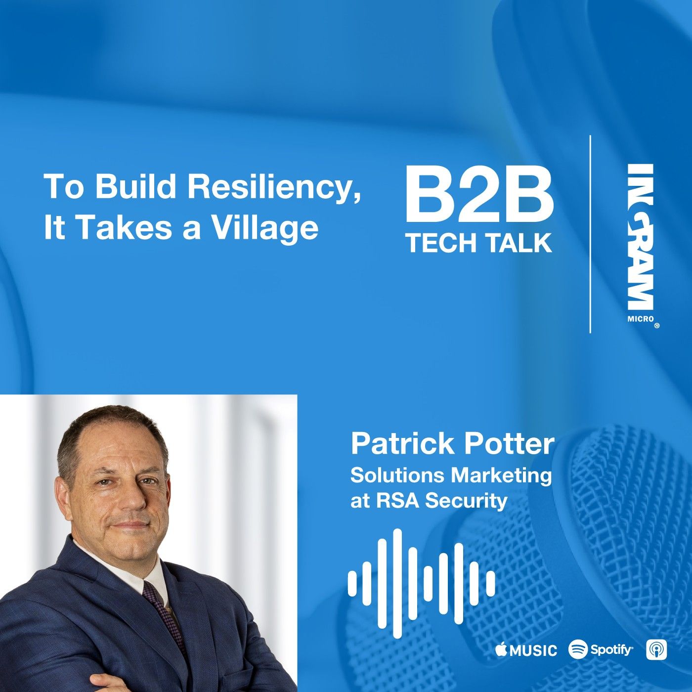 To Build Resiliency, it Takes a Village | RSA Series