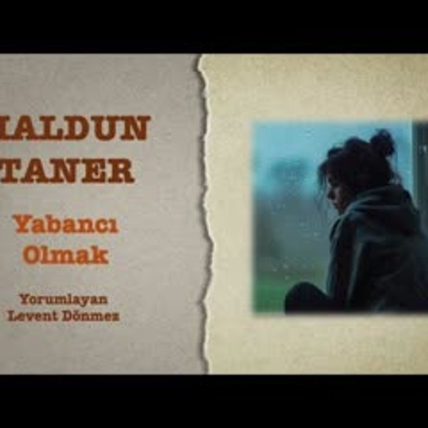 Haldun Taner - Yabancı Olmak episode artwork