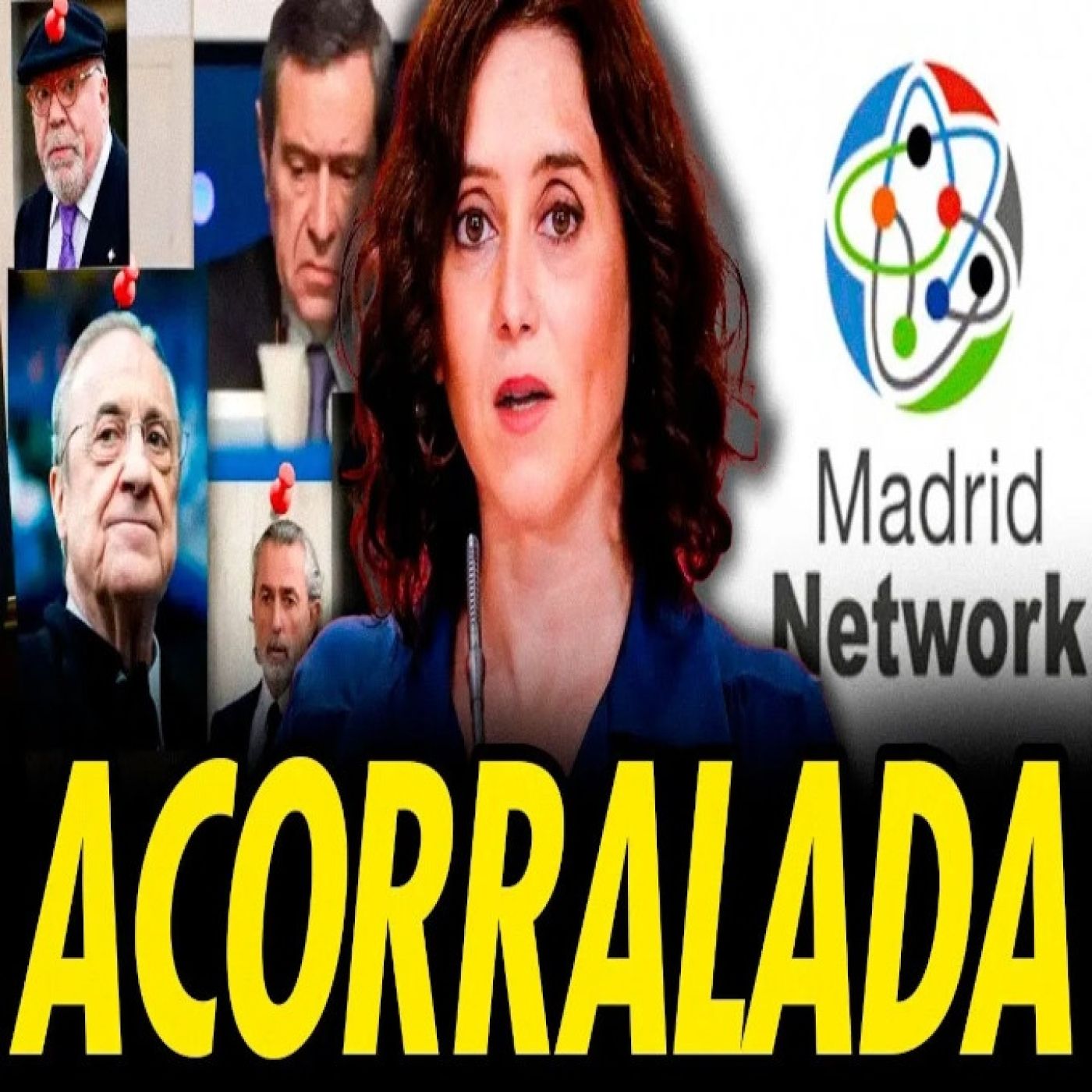 AYUSO ACORRALADA POR LAS CUENTAS DE MADRID NETWORK episode artwork