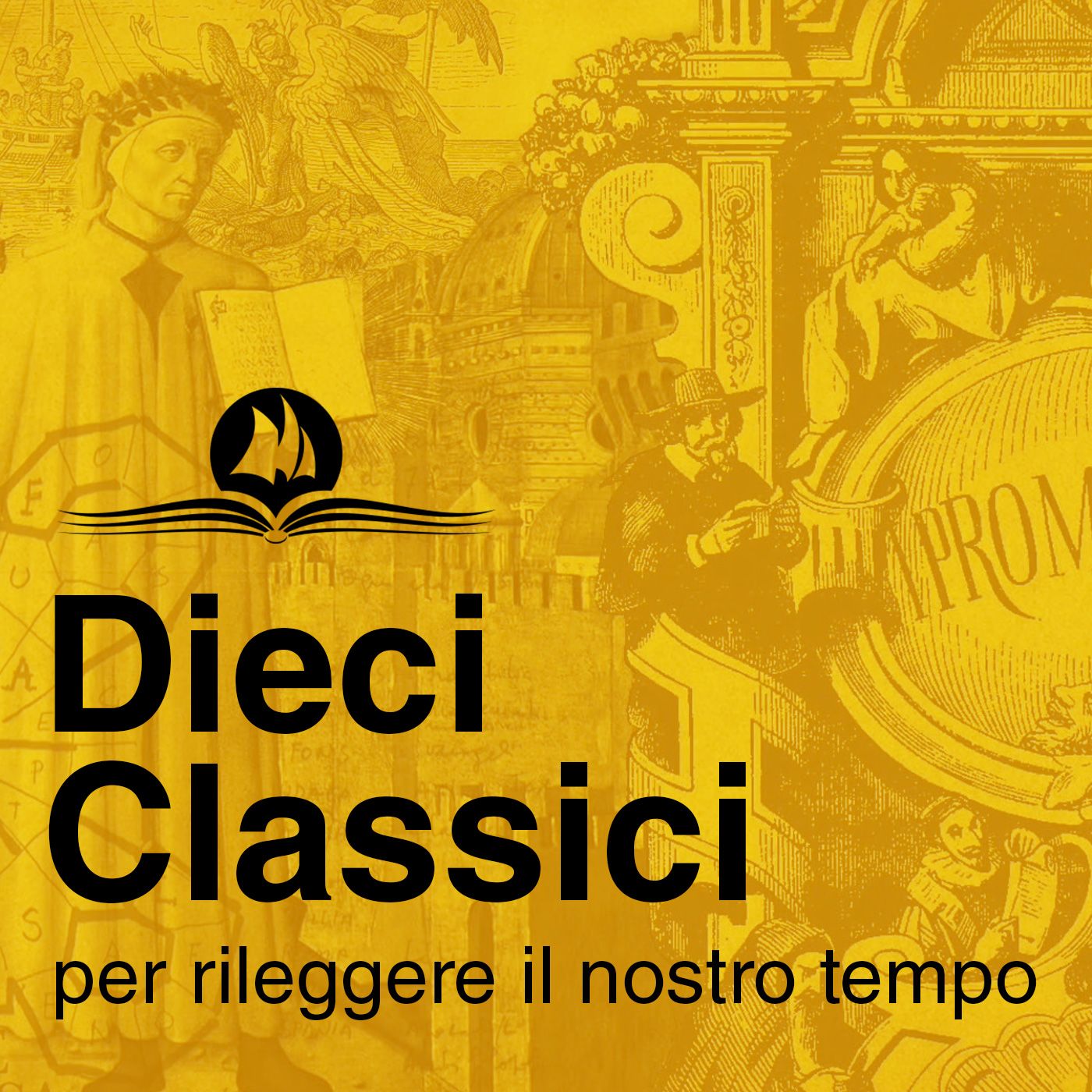 Dieci classici per il nostro tempo