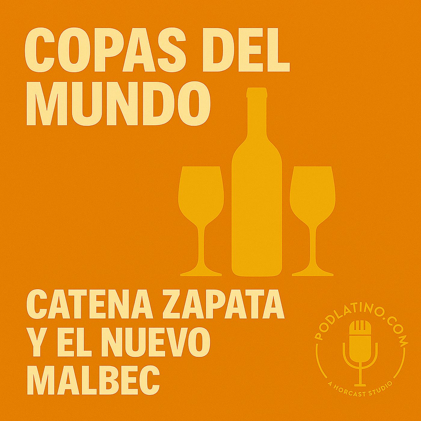Catena Zapata: El vuelo del Malbec argentino episode artwork