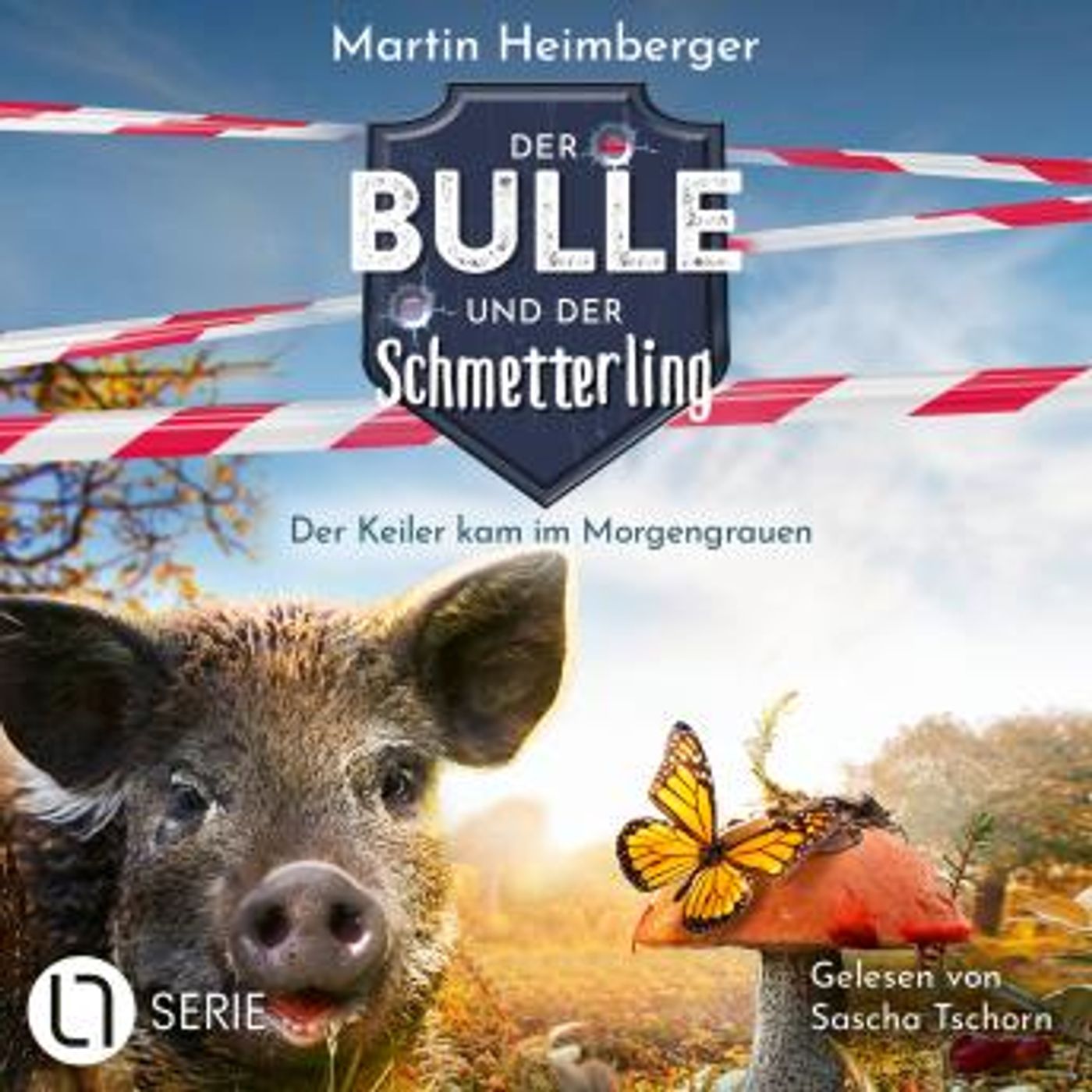 [German] - Der Keiler kam im Morgengrauen - Der Bulle und der Schmetterling, Folge 5 (Ungekürzt) by Martin Heimberger episode artwork