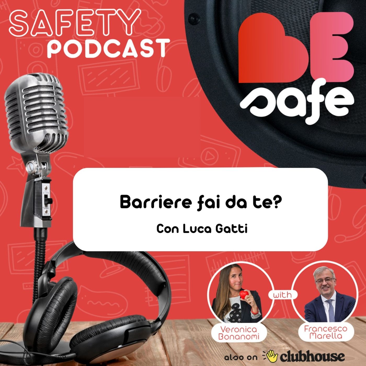 ❤️️BeSafe: il safety podcast