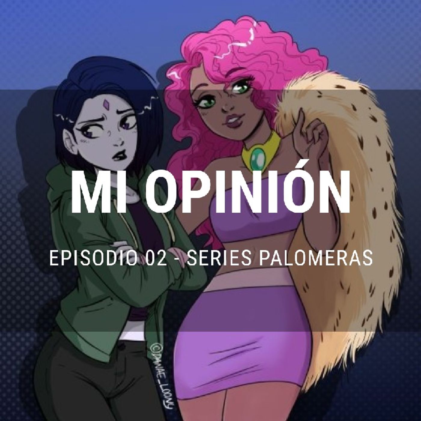 Episodio 2 - Series Palomeras