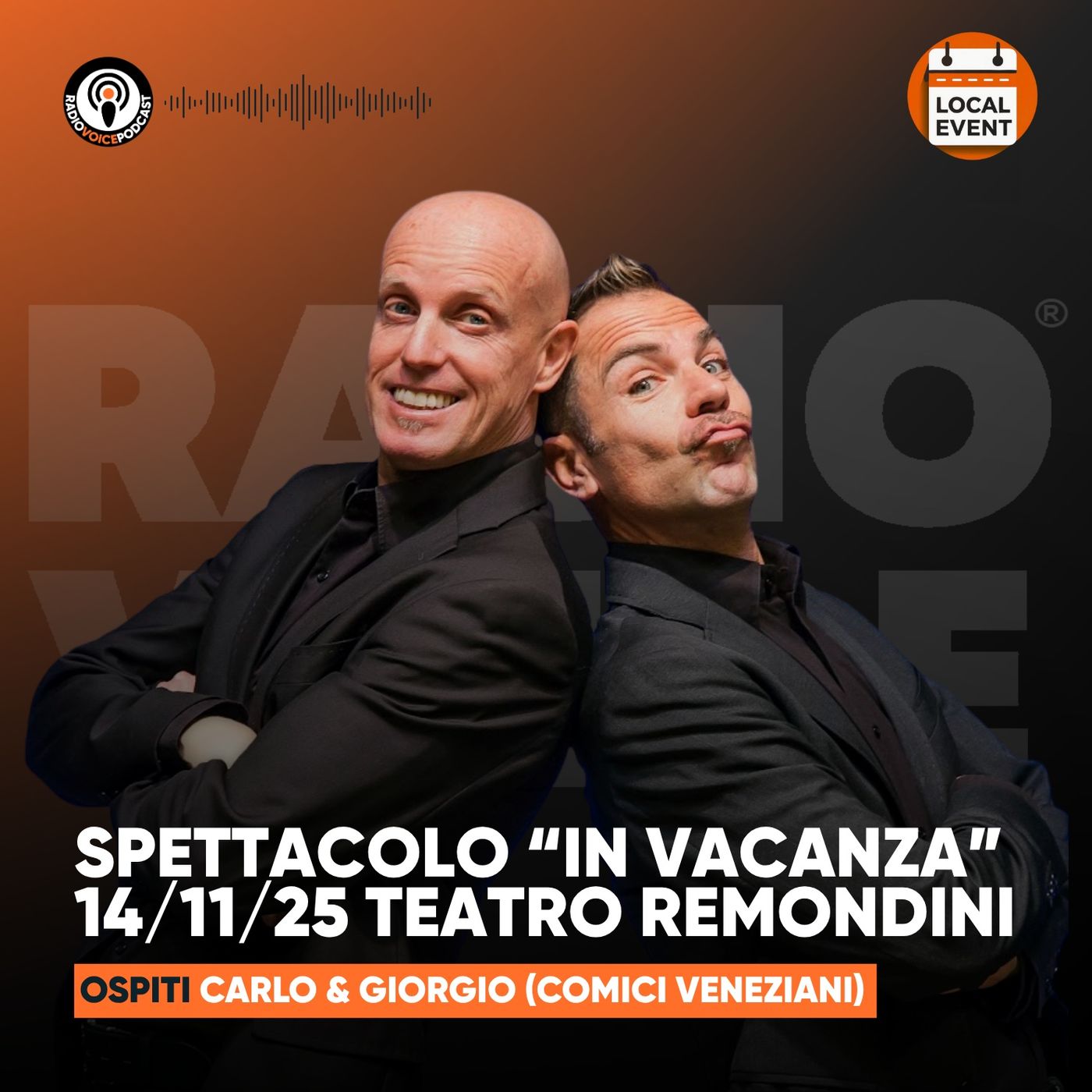 "In Vacanza" 14/11 Teatro Remondini - Ospiti Carlo e Giorgio (Comici veneziani) episode artwork