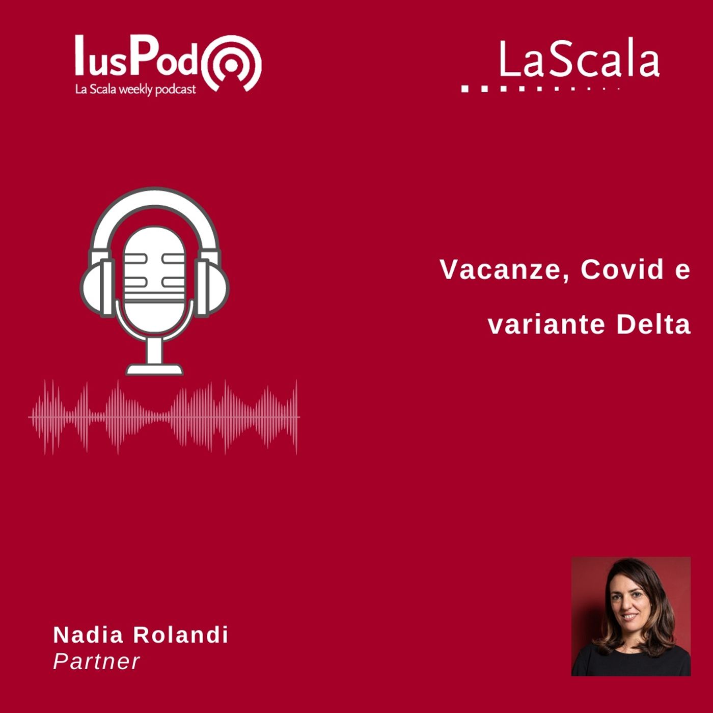 IusPod - La Scala weekly podcast