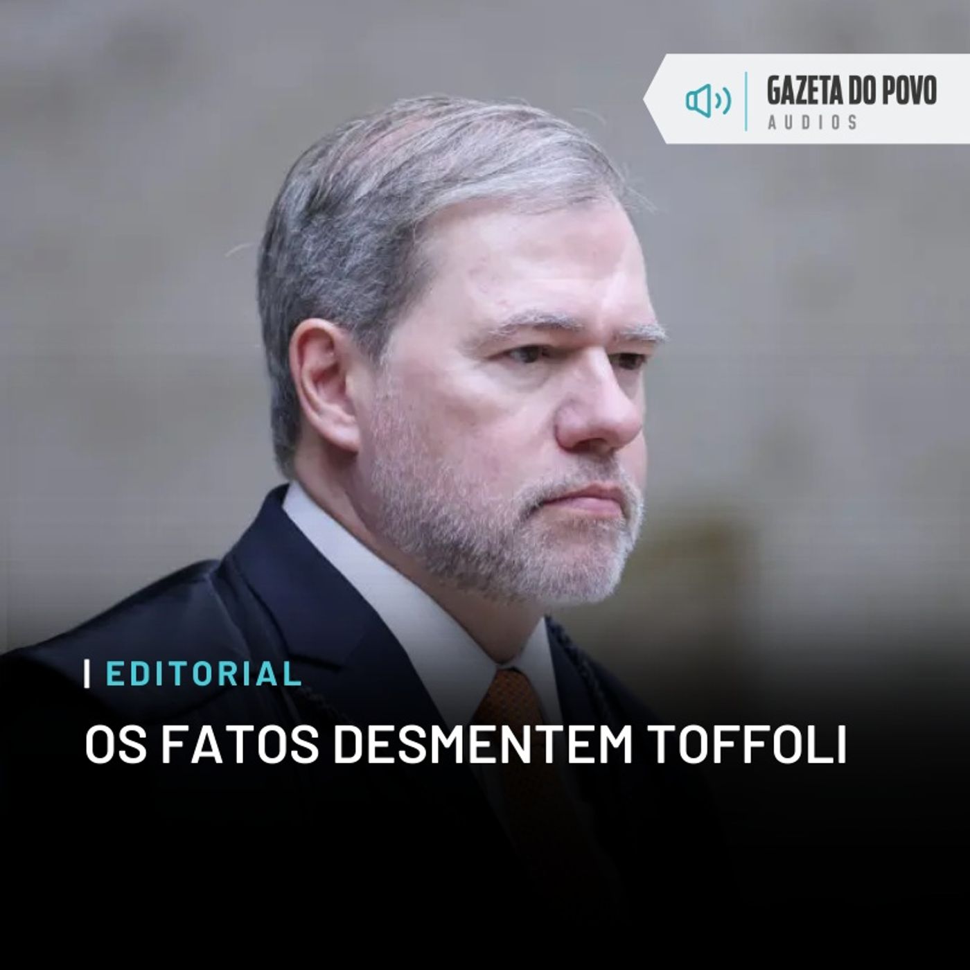 Editorial: Os fatos desmentem Toffoli