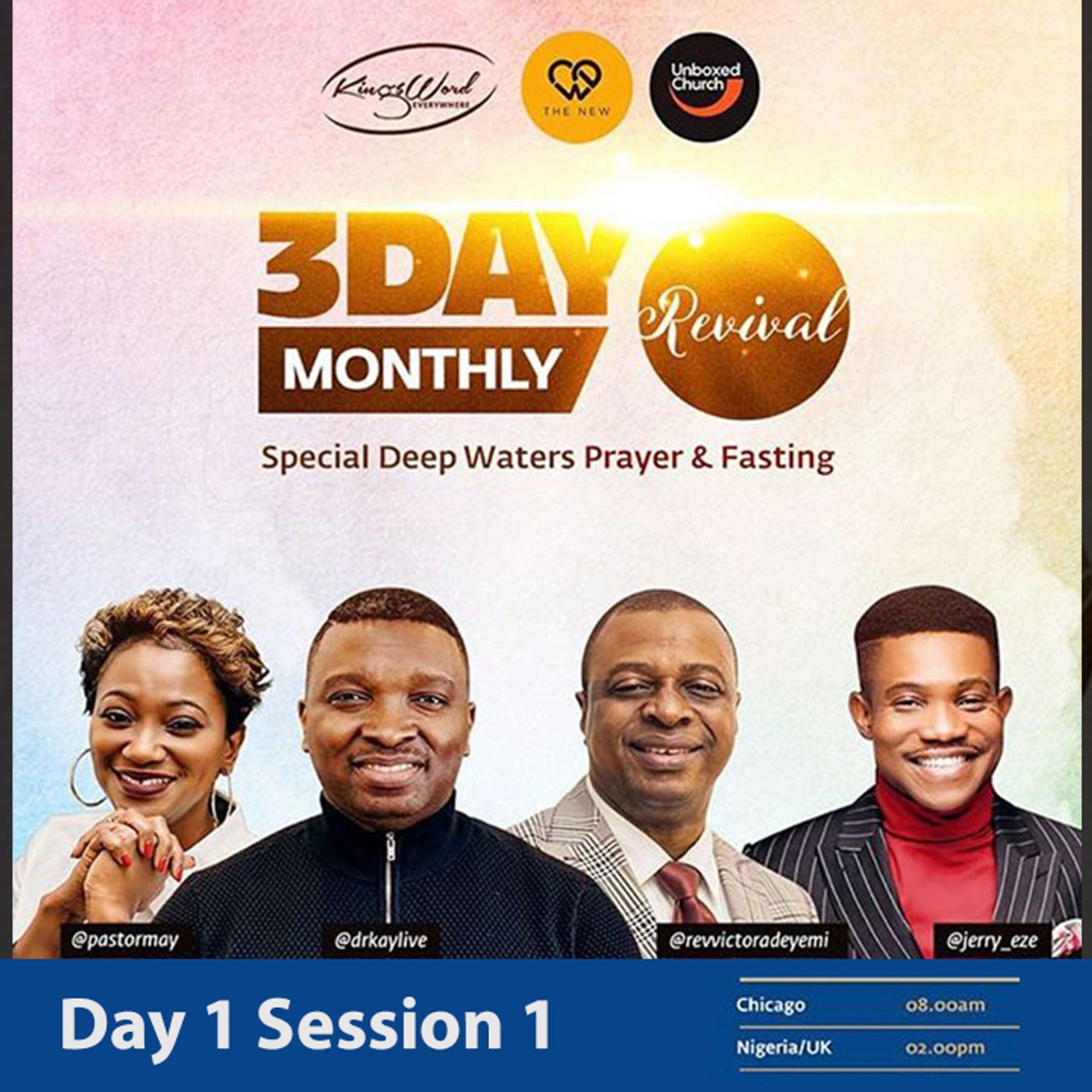 3 Day Monthly Revival Day 1 Session 1 - Rekindling the Supernatural episode artwork