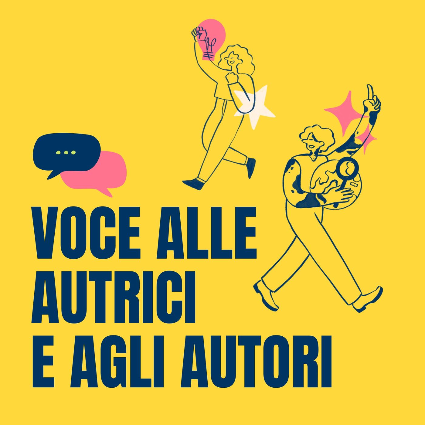 Voce alle autrici e agli autori