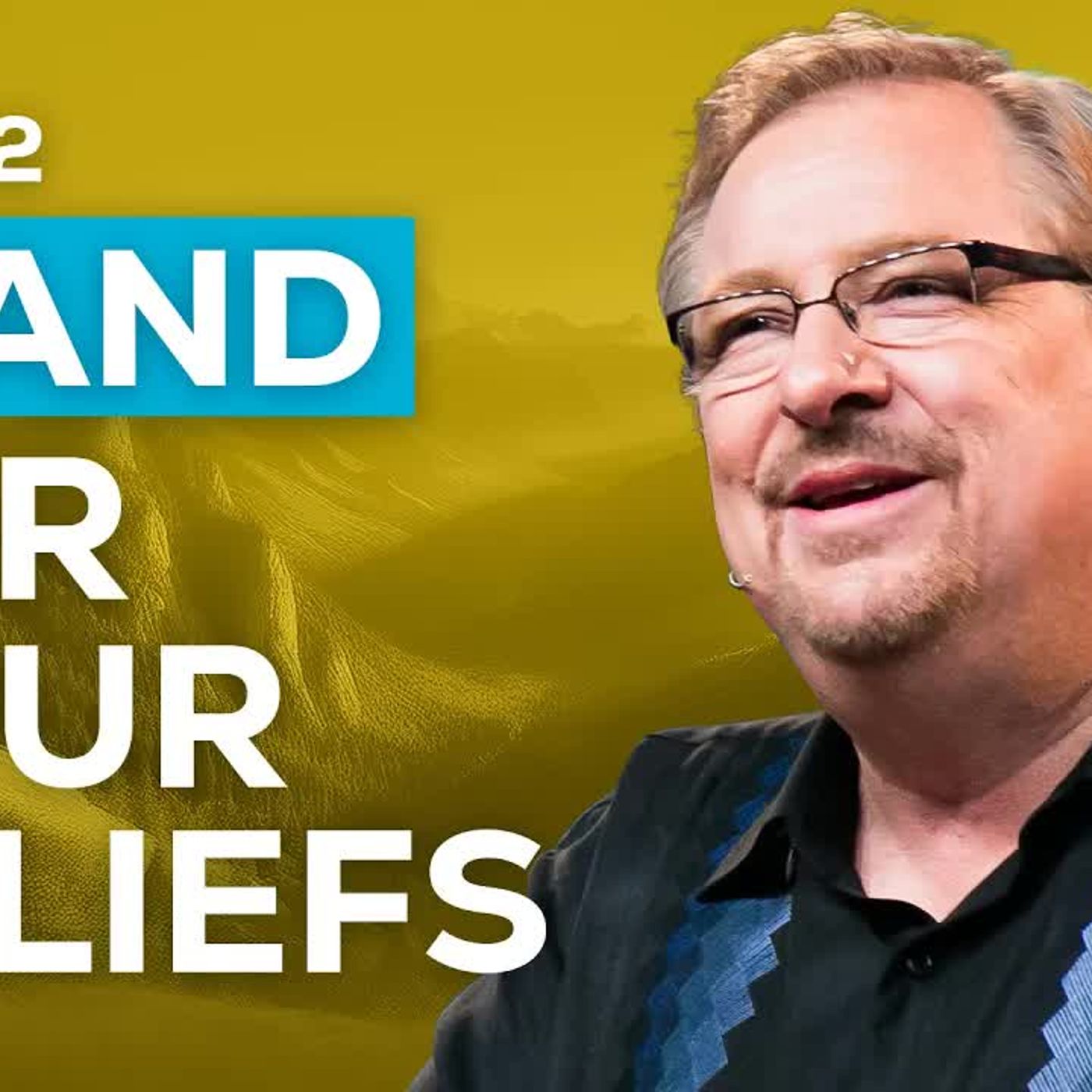 Rick Warren - How to Stay Strong When Your Beliefs Are Belittled (Part 2) episode artwork
