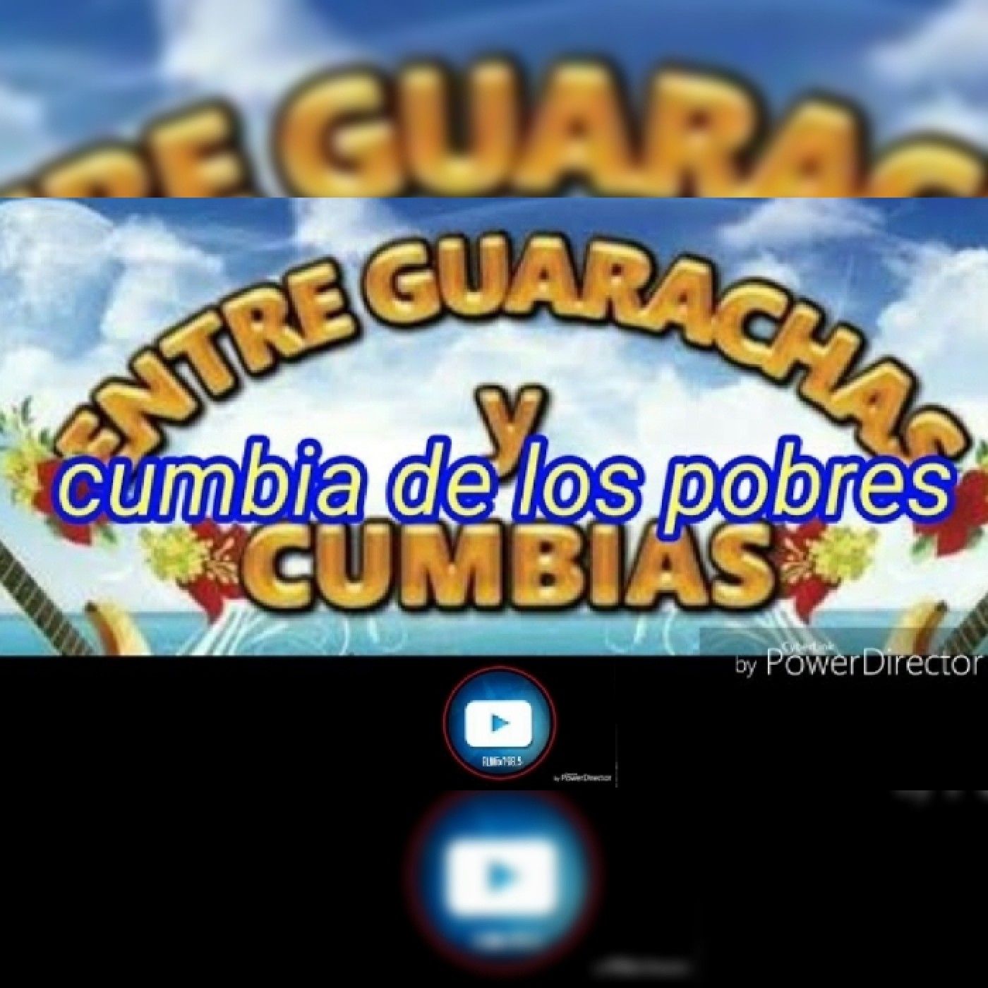 Rumbas, Cumbias y Guarachas