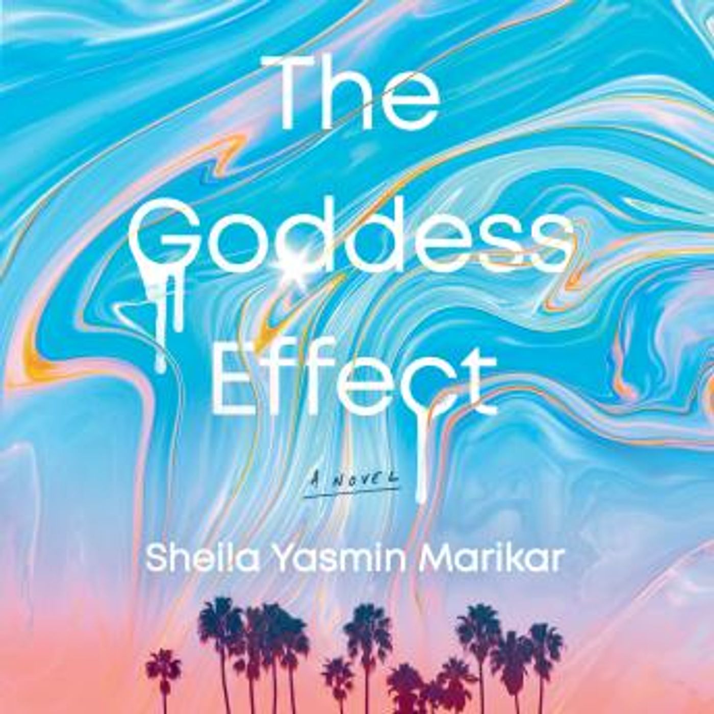 The Goddess Effect: A Novel by Sheila Yasmin Marikar episode artwork