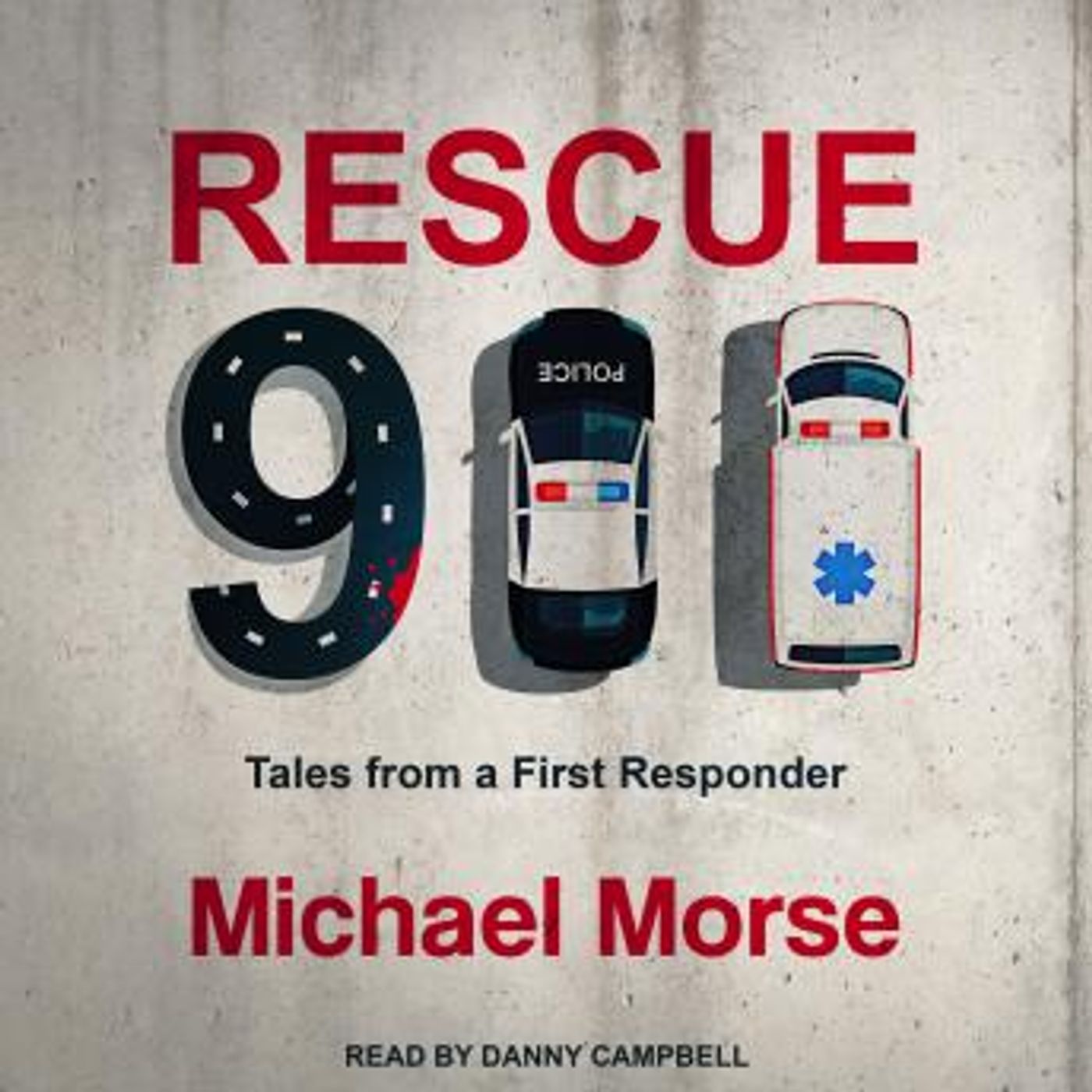 Rescue 911: Tales from a First Responder by Michael Morse episode artwork