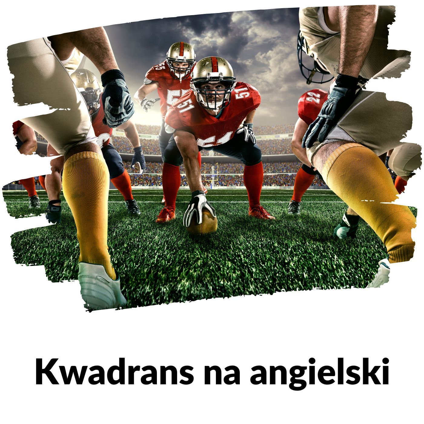 KNA: Lekcja 270 (jak grać w football amerykański cz. 1) episode artwork