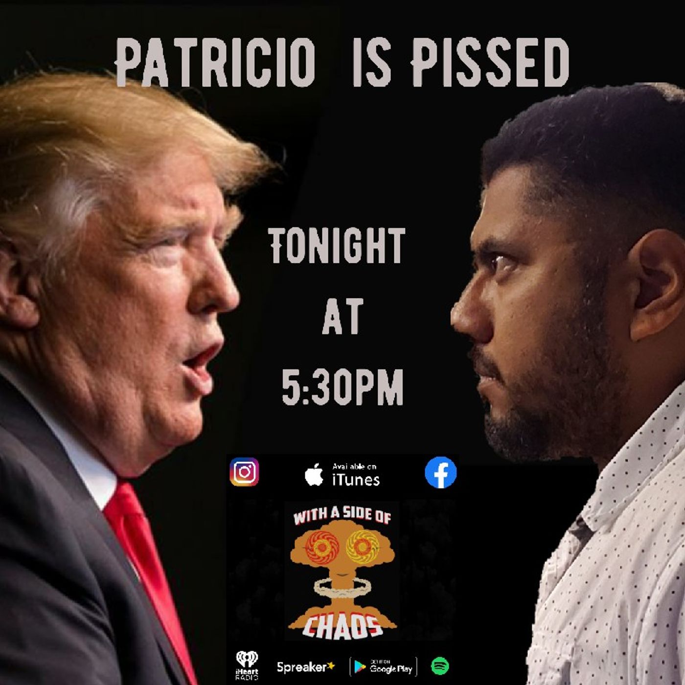 With a Side of Chaos - Patricio is Pissed episode artwork