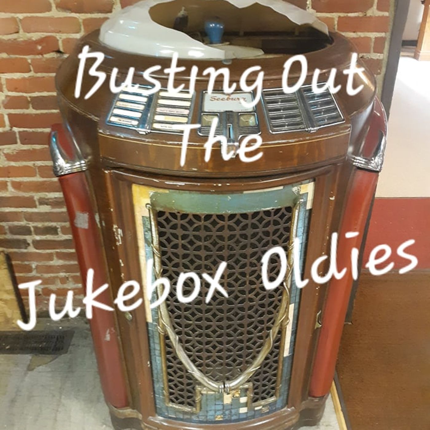 Busting Out The Juke Box Oldies! episode artwork