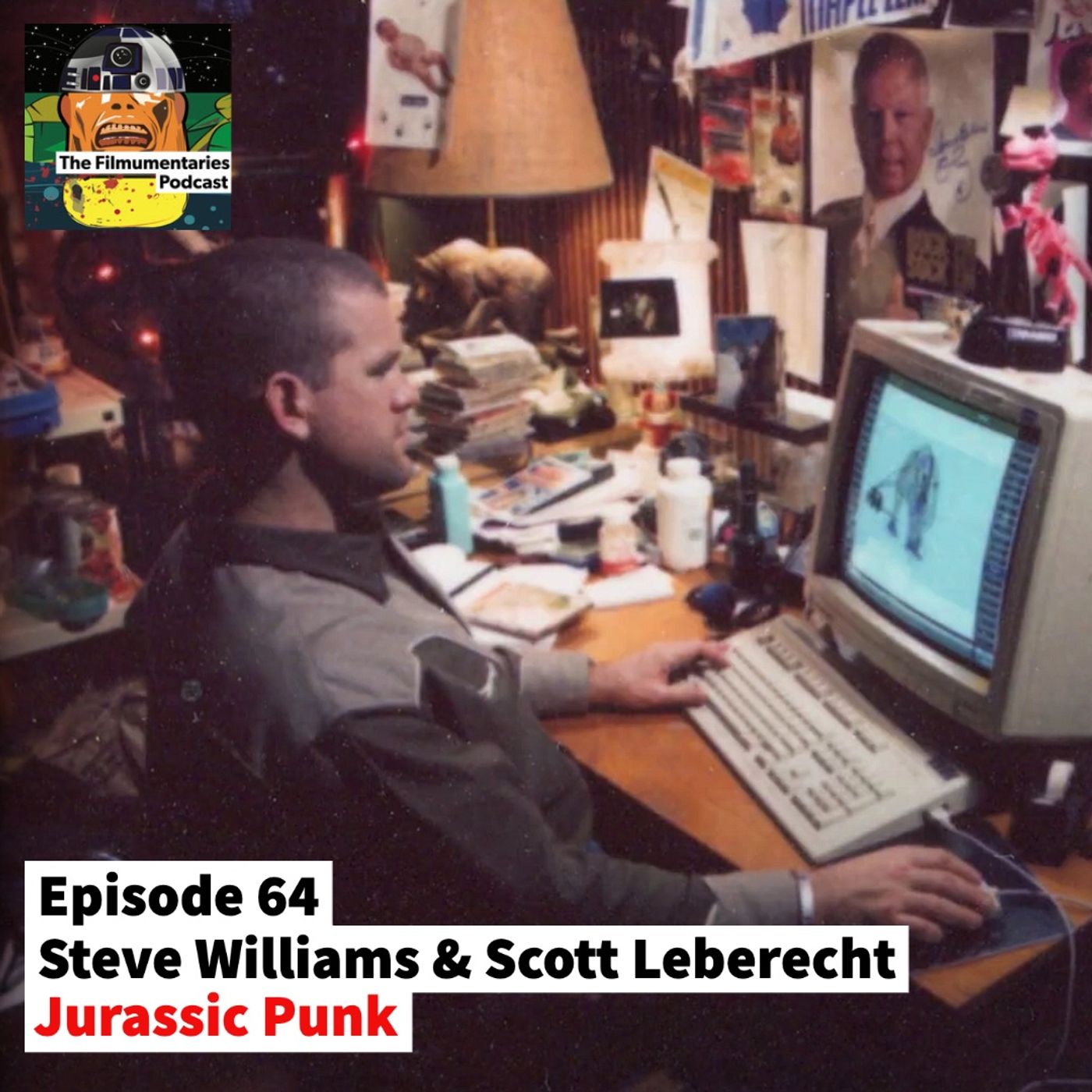 64 - Steve Williams & Scott Leberecht - Jurassic Punk Documentary