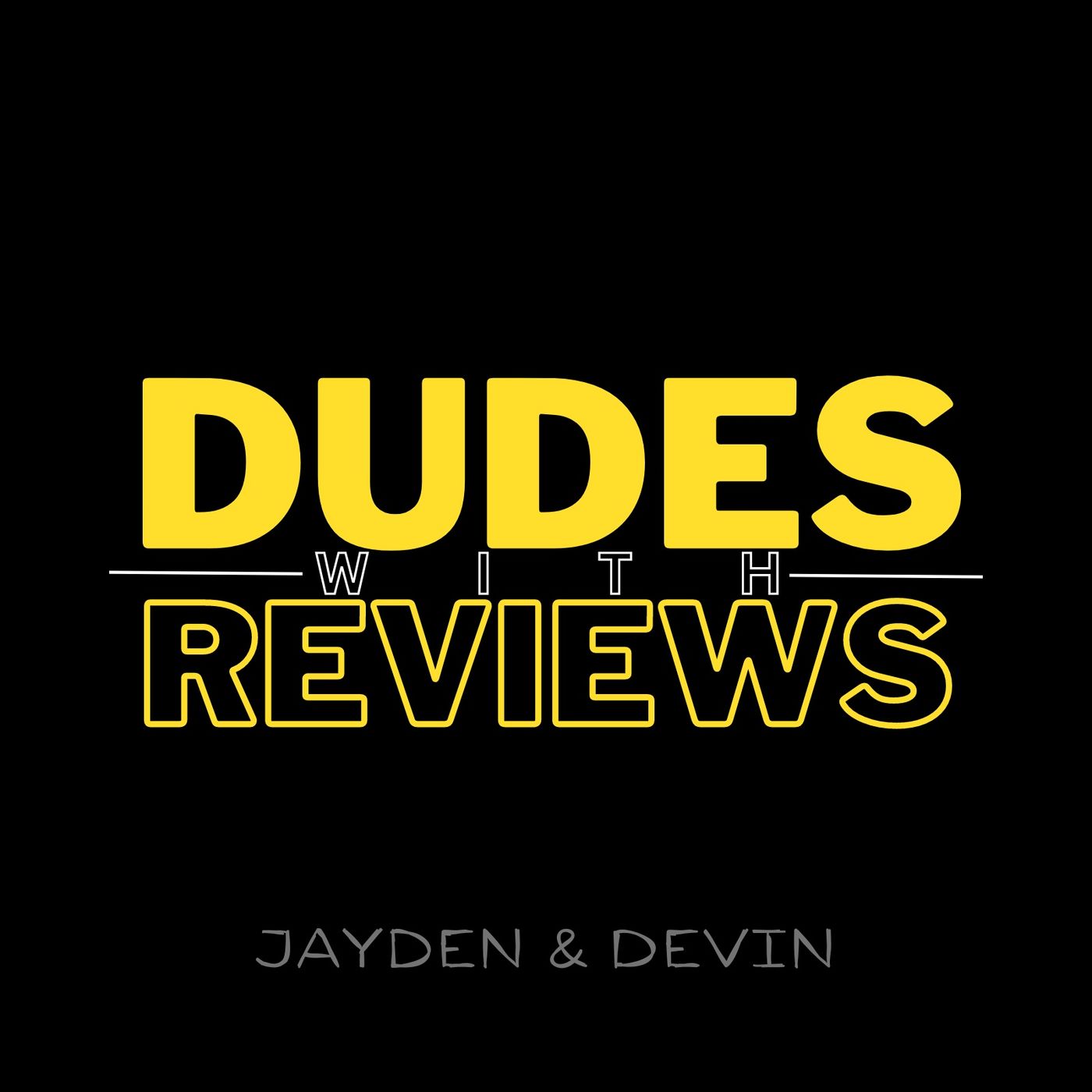 Dudes With Reviews