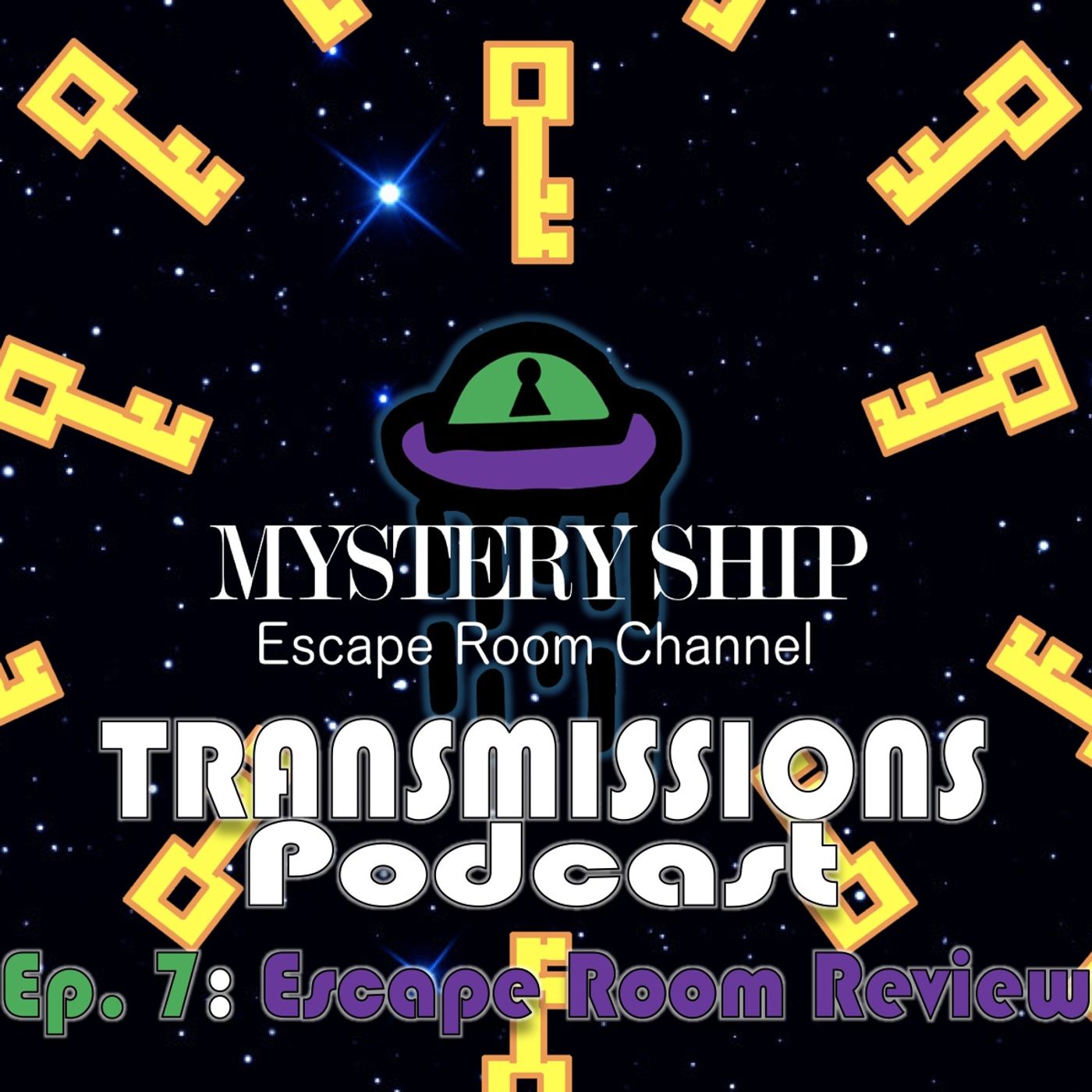 Ep7 Escape Room Review: Knights of the Round Table - Mystery Ship Transmissions Podcast