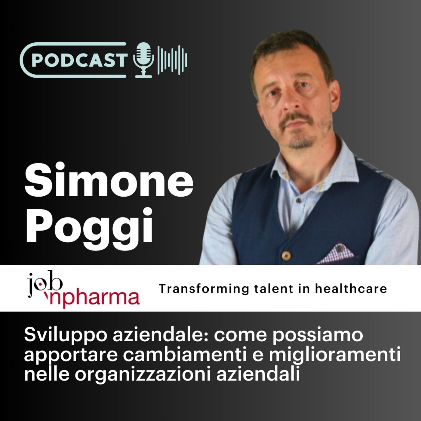 Podcast di Job In Pharma