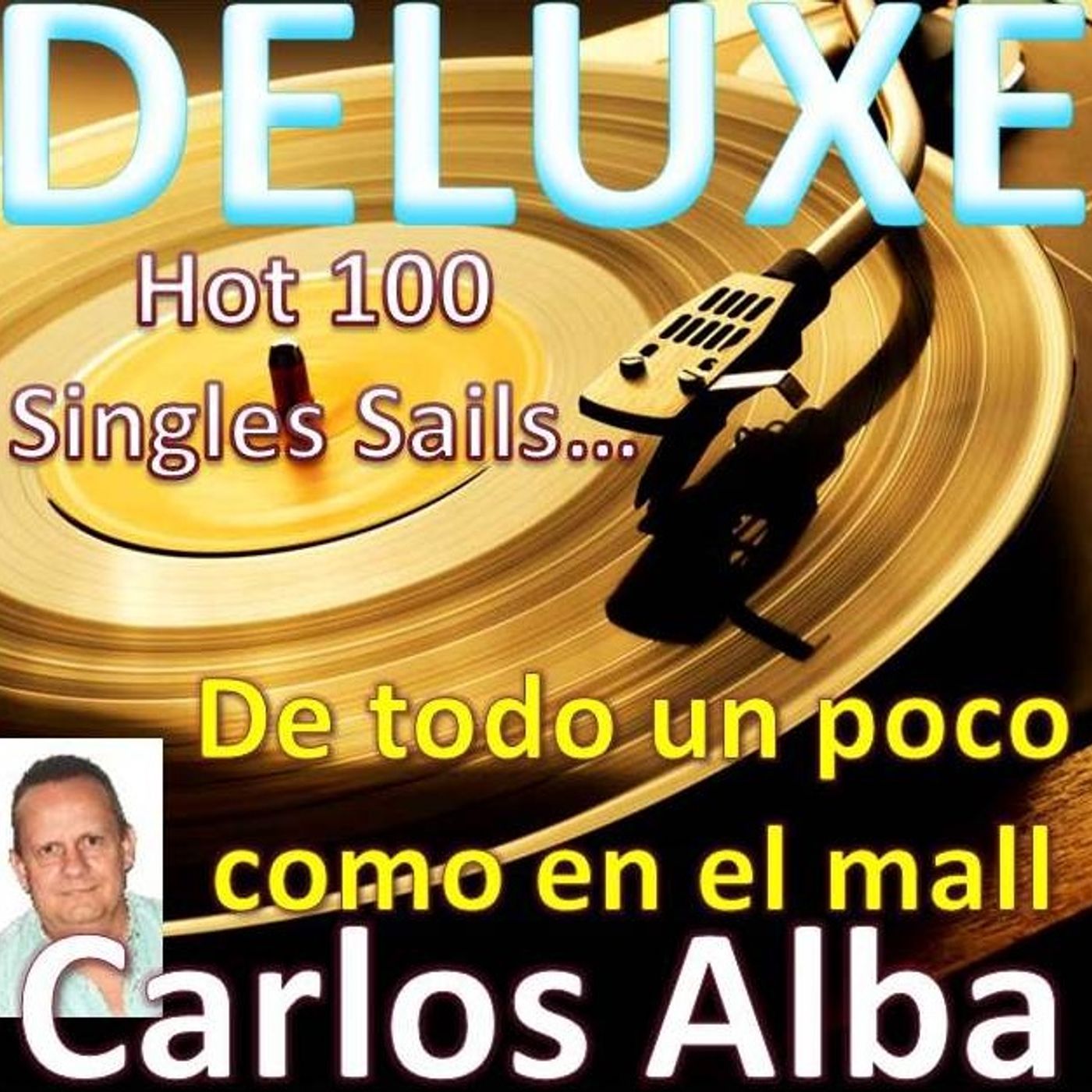 DELUXE con Carlos Alba
