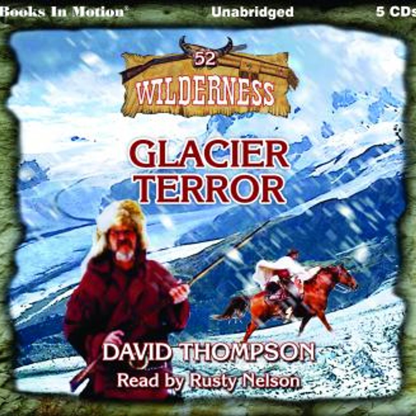 Glacier Terror: Wilderness Series, Book 52 by David Thompson episode artwork