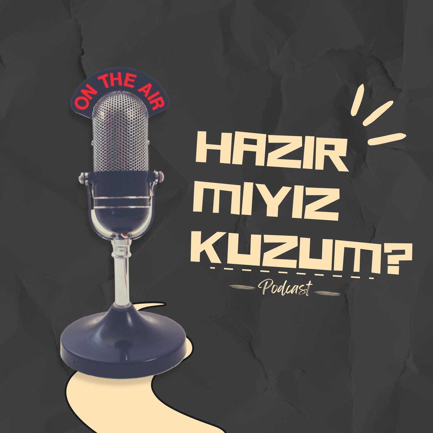 Hazır Mıyız Kuzum? podcast artwork