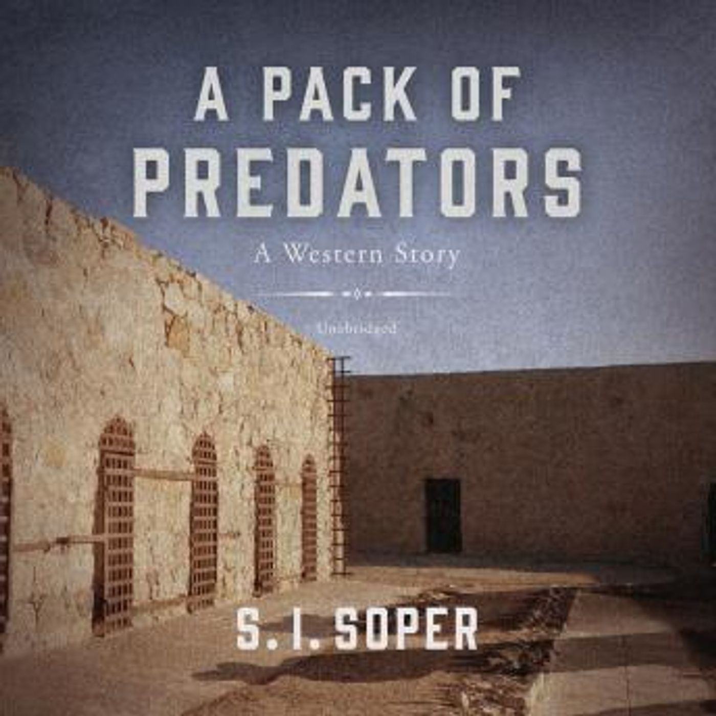 A Pack of Predators: A Western Story by S. I. Soper episode artwork