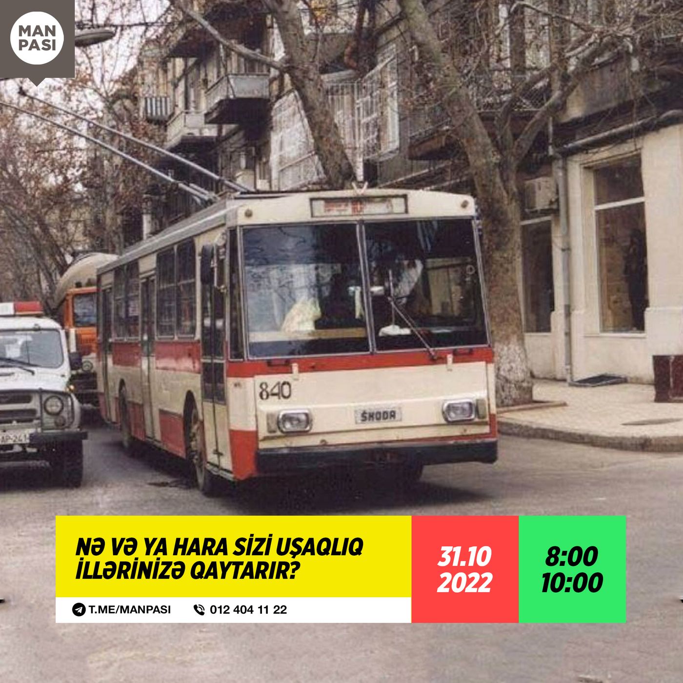 Nə və ya hara sizi uşaqlıq illərinizə qaytarır? 31.10.2022