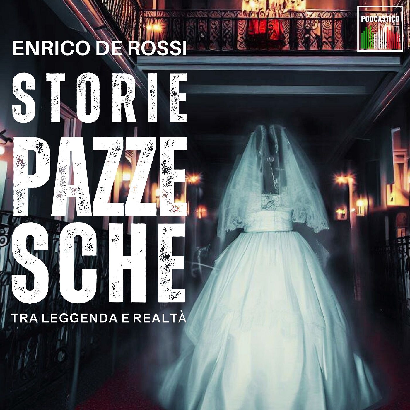 Storie pazzesche, tra leggenda e realtà