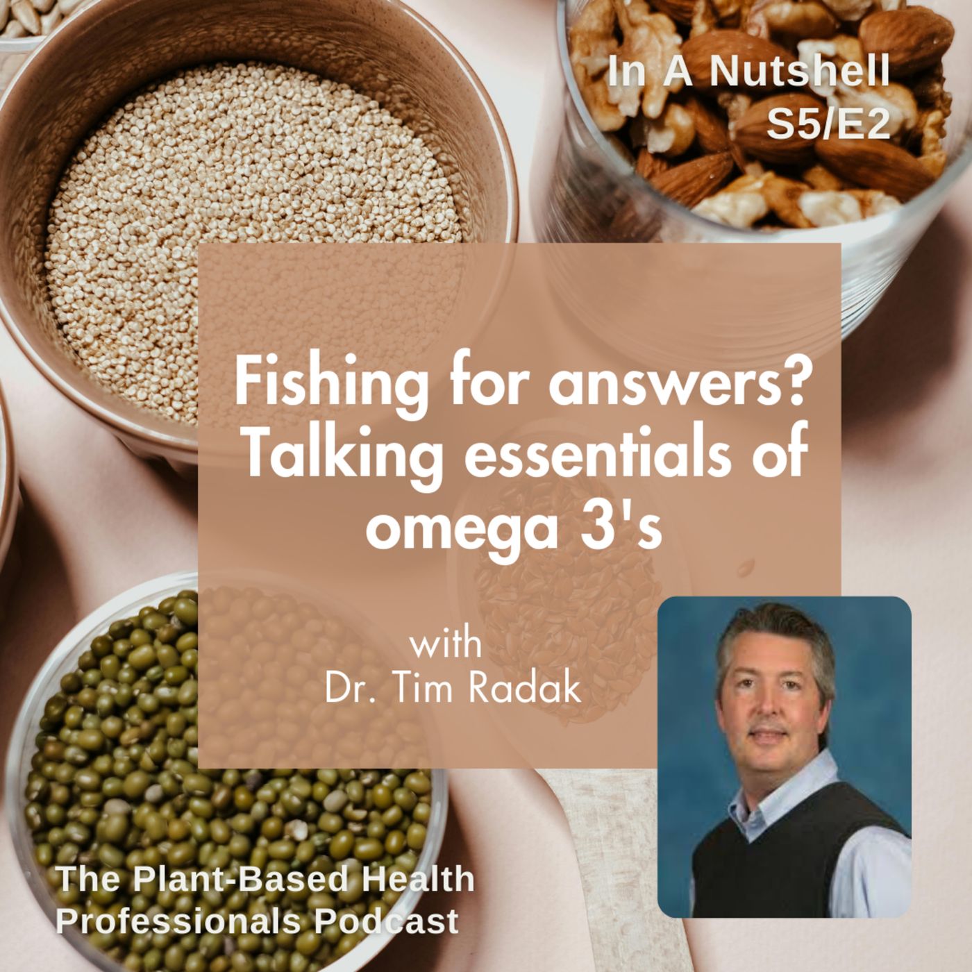 In a Nutshell: The Plant-Based Health Professionals UK Podcast