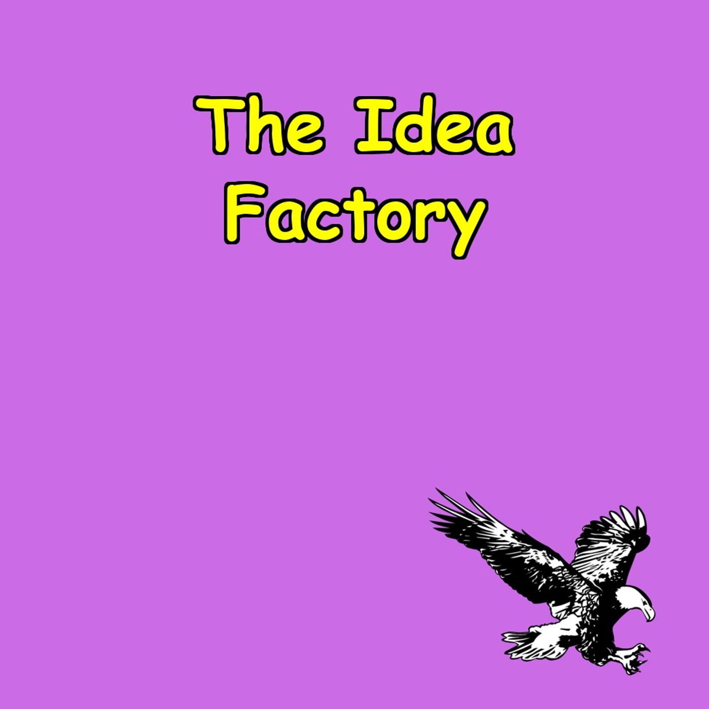 The Idea Factory | 5-Min Creative Boost